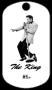 Elvis Military Dog Tags